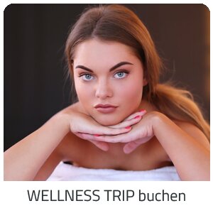 Deinen Wellness Trip suchen - Deine Auszeit auf Trip Belgien buchen